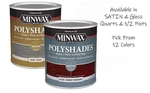 Minwax Polyshades Semi-transparent Satin & Gloss Oil-based Stain Polyurethane New. Price: $31.99.