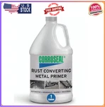 Corroseal Water-based Rust Converter Metal Primer, 1 Gal New. Price: $104.82.