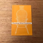 1961 Finishing Wood Furniture Booklet Natl Paint Varnish Lacquer Assn Vintage Used. Price: $13.64.