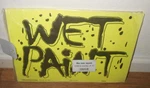 Hillman 10 Pack Wet Paint Signs New. Price: $7.50.