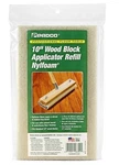 Padco 10" Wood Block Applicator Refill Nylfoam , Qty New. Price: $9.95.