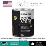 Rust-oleum 369383 Advanced Dry Door & Trim Paint Satin Black Open. Price: $24.99.