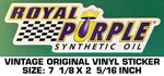 Royal Purple Synthetic Oil - Vintage Original Vinyl Decal Sticker Automotive Used. Price: $14.38.